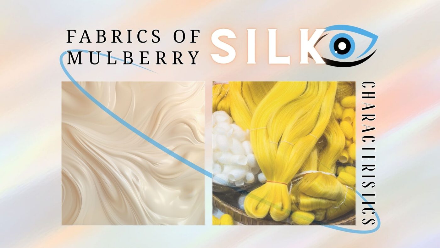discover types of silk fabrics